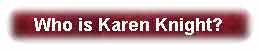 Who is Karen Knight